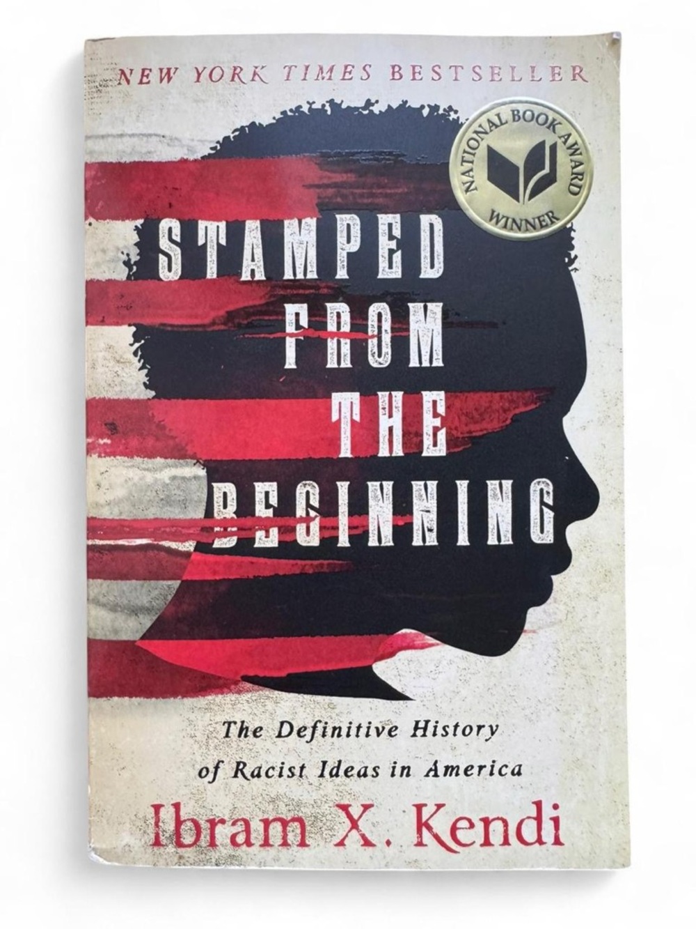 Stamped from the Beginning by Ibram X. Kendi - Paperback
